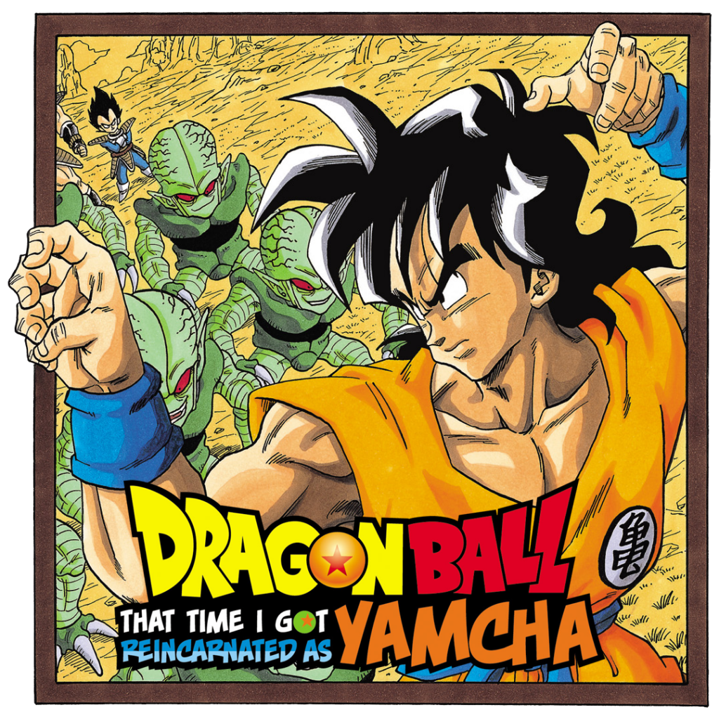 That Time I Got Reincarnated as Yamcha! Archives Dragon Ball Hungary