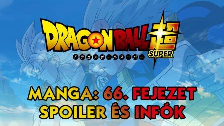 Dragon Ball Super Manga: 66. fejezet vázlatok és infók