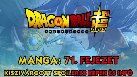 Dragon Ball Super Manga 71. fejezet: kiszivárgott spoileres oldalak