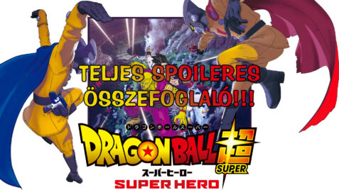 Dragon Ball Super: SUPER HERO teljes spoileres összefoglaló