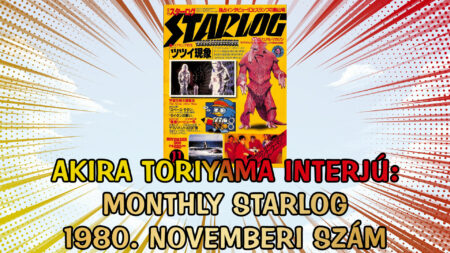 Akira Toriyama interjú (1980, Monthly Starlog)