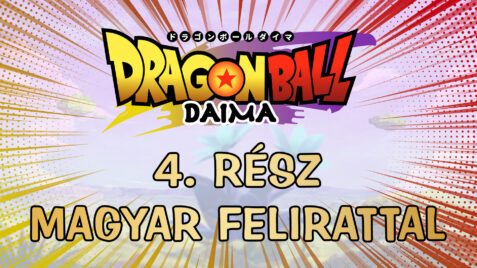 Dragon Ball Daima – 4. rész magyar felirattal
