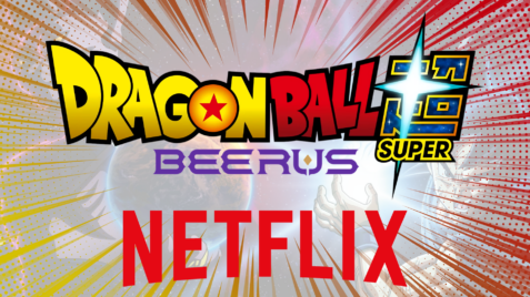 Dragon Ball Super: Beerus a Netflixen
